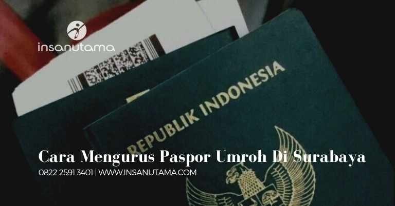 cara mengurus paspor umroh di surabaya