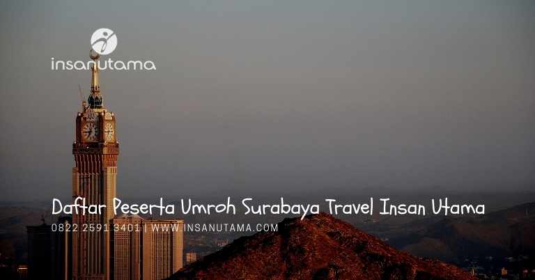 daftar peserta umroh surabaya travel insan utama